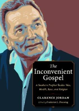 Jordan / Downing |  The Inconvenient Gospel | eBook | Sack Fachmedien