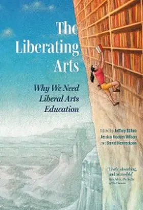 Bilbro / Hooten Wilson / Henreckson |  The Liberating Arts | eBook | Sack Fachmedien