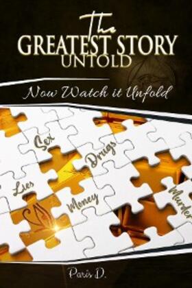 D. |  The Greatest Story Untold | eBook | Sack Fachmedien
