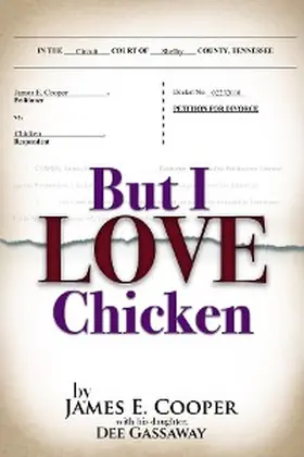Cooper |  But I Love Chicken | eBook | Sack Fachmedien