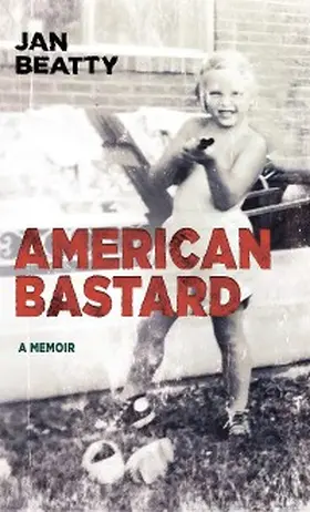 Beatty |  American Bastard | eBook | Sack Fachmedien