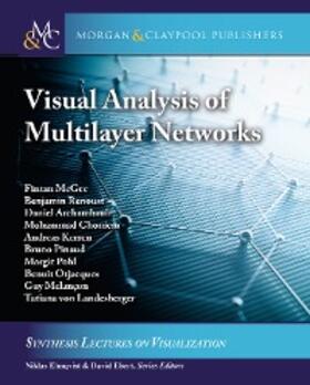 McGee / Renoust / Archambault | Visual Analysis of Multilayer Networks | E-Book | sack.de