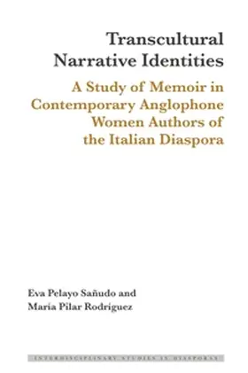 Pelayo-Sanudo / Pilar Rodríguez |  Transcultural Narrative Identities | Buch |  Sack Fachmedien