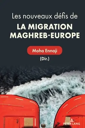 Ennaji |  Les nouveaux défis de la migration Maghreb-Europe | Buch |  Sack Fachmedien