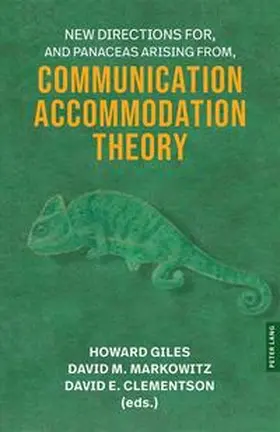  New Directions For, and Panaceas Arising From, Communication Accommodation Theory | Buch |  Sack Fachmedien