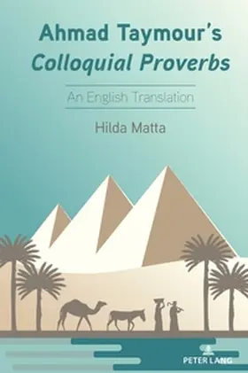 Matta | Ahmad Taymour's ColloquialProverbs | Buch | 978-1-63667-952-5 | sack.de