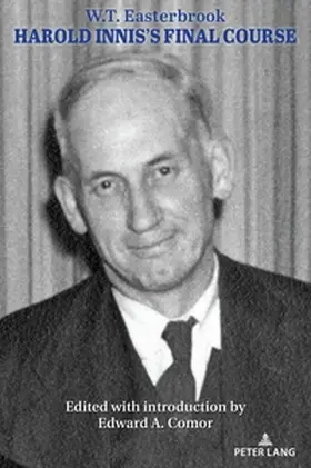 Easterbrook / Comor / Strate | Harold Innis's Final Course | Buch | 978-1-63667-960-0 | www.sack.de