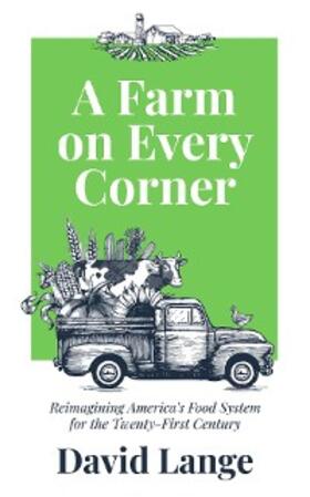 Lange |  A Farm on Every Corner | eBook | Sack Fachmedien