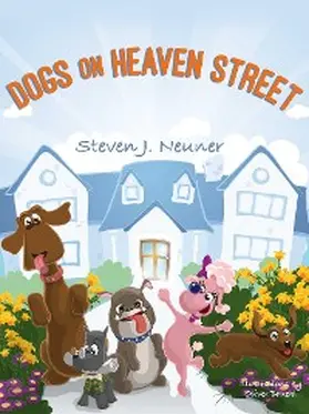 Neuner | Dogs on Heaven Street | E-Book | www.sack.de