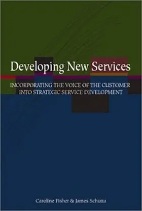 Fischer / Schutta |  Developing New Services | eBook | Sack Fachmedien