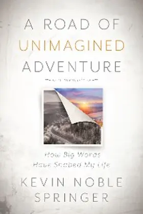Springer | A Road of Unimagined Adventure | E-Book | www.sack.de