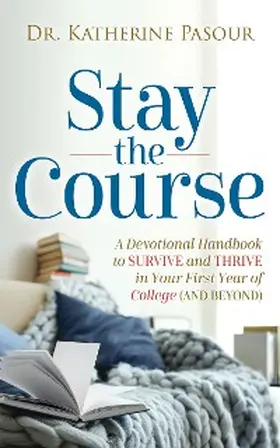 Pasour |  Stay the Course | eBook | Sack Fachmedien