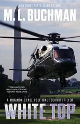Buchman | White Top: a Political Technothriller (Miranda Chase, #8) | E-Book | www.sack.de