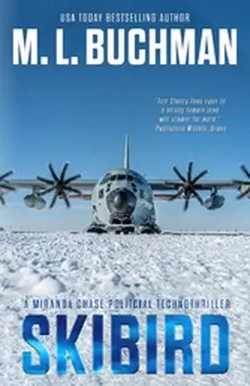 Buchman | Skibird: An Action-adventure Technothriller (Miranda Chase, #11) | E-Book | www.sack.de