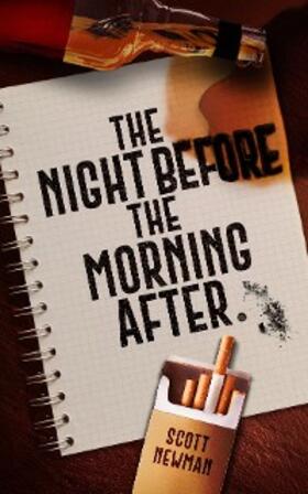 Newman |  The Night before the Morning After | eBook | Sack Fachmedien