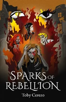 Cerezo |  Sparks of Rebellion | eBook | Sack Fachmedien