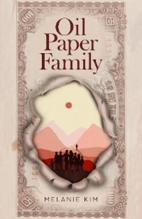 Kim |  Oil Paper Family | eBook | Sack Fachmedien