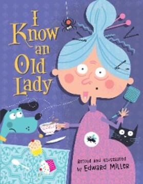 Miller |  I Know an Old Lady | eBook | Sack Fachmedien
