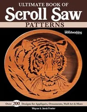 Fowler |  Ultimate Book of Scroll Saw Patterns | eBook | Sack Fachmedien