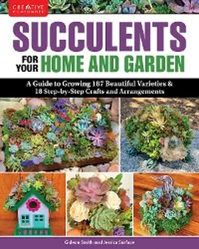Smith / Surface |  Succulents for Your Home and Garden | eBook | Sack Fachmedien
