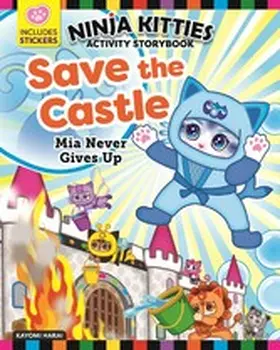 Hudnut / Harai |  Ninja Kitties Save the Castle Activity Storybook | eBook | Sack Fachmedien