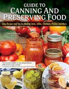 Wilson |  Guide to Canning and Preserving Food | eBook | Sack Fachmedien