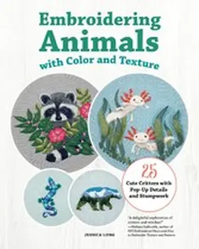 Long |  Embroidering Animals with Color and Texture | eBook | Sack Fachmedien