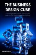 Rajagopal |  The Business Design Cube | Buch |  Sack Fachmedien