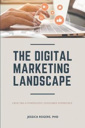 Rogers | The Digital Marketing Landscape | E-Book | www.sack.de