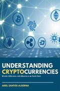 Santos-Alborna |  Understanding Cryptocurrencies | eBook | Sack Fachmedien