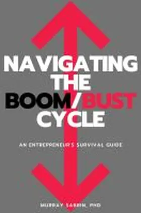 Sabrin |  Navigating the Boom/Bust Cycle | Buch |  Sack Fachmedien