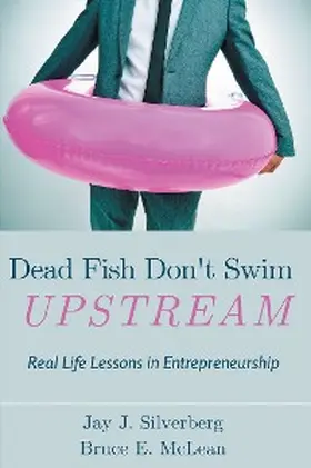 Silverberg / McLean |  Dead Fish Don't Swim Upstream | eBook | Sack Fachmedien