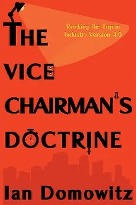 Domowitz |  The Vice Chairman's Doctrine | eBook | Sack Fachmedien