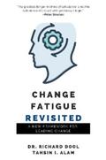 Dool / Alam |  Change Fatigue Revisited | eBook | Sack Fachmedien