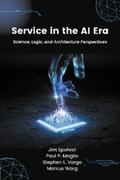 Spohrer / Maglio / Vargo |  Service in the AI Era | eBook | Sack Fachmedien
