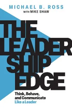 Ross / Shaw |  The Leadership Edge | eBook | Sack Fachmedien