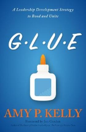 Kelly |  GLUE | eBook | Sack Fachmedien