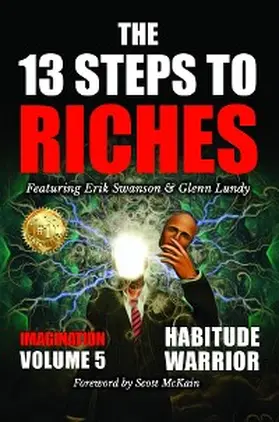 Swanson / Lundy / Kovach Jr |  The 13 Steps to Riches - Volume 5 | eBook | Sack Fachmedien