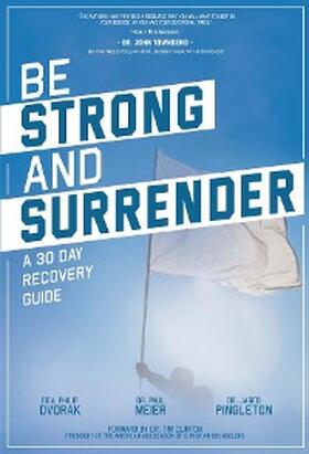 Pingleton |  Be Strong and Surrender | eBook | Sack Fachmedien
