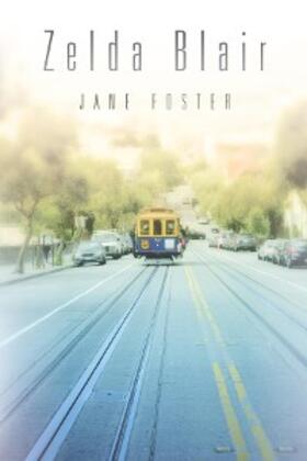 Foster |  Zelda Blair | eBook | Sack Fachmedien