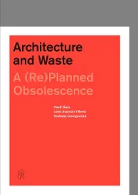 Kara / Asensio-Villoria / Georgoulias |  Architecture and Waste | eBook | Sack Fachmedien