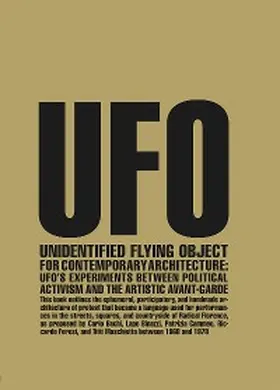Lampariello / Anselmo / Hamzeian |  Unidentified Flying Object for Contemporary Architecture | eBook | Sack Fachmedien