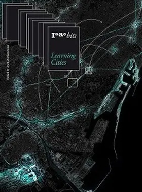 Markopoulou |  IAAC Bits 10 - Learning Cities | eBook | Sack Fachmedien