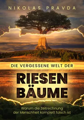 Pravda |  Die vergessene Welt der Riesenbäume | Buch |  Sack Fachmedien