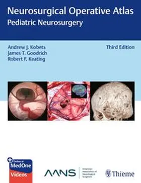 Kobets / Goodrich / Keating |  Neurosurgical Operative Atlas: Pediatric Neurosurgery | eBook | Sack Fachmedien