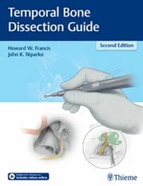 Francis / Niparko |  Temporal Bone Dissection Guide | eBook | Sack Fachmedien