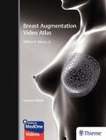Adams Jr. |  Breast Augmentation Video Atlas | eBook | Sack Fachmedien