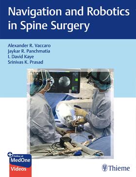 Vaccaro / Panchmatia / Kaye | Navigation and Robotics in Spine Surgery | E-Book | sack.de