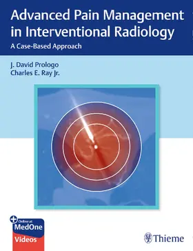 Prologo / Ray |  Advanced Pain Management in Interventional Radiology | eBook | Sack Fachmedien