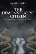 Maier |  The Demonstrative Citizen | eBook | Sack Fachmedien